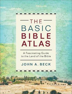 The Basic Bible Atlas