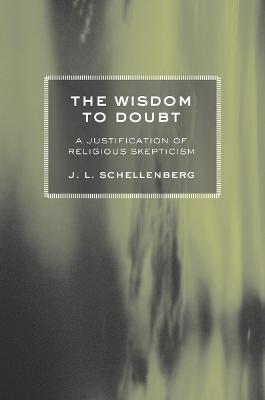 The Wisdom to Doubt