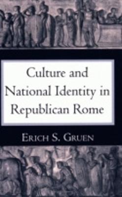 Culture and National Identity in Republican Rome