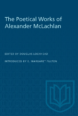 The Poetical Works of Alexander McLachlan