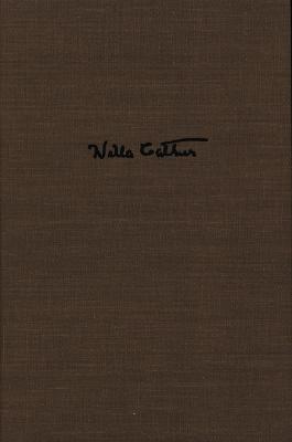 Willa Cather's Collected Short Fiction, 1892-1912