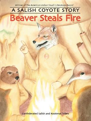 Beaver Steals Fire