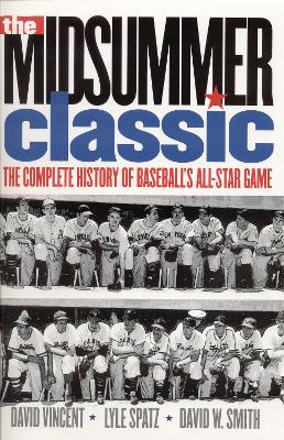 The Midsummer Classic