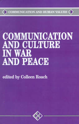 Communication and Culture in War and Peace