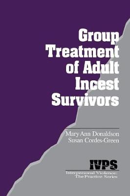 Group Treatment of Adult Incest Survivors