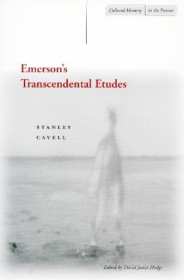 Emerson’s Transcendental Etudes