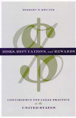 Risks, Reputations, and Rewards