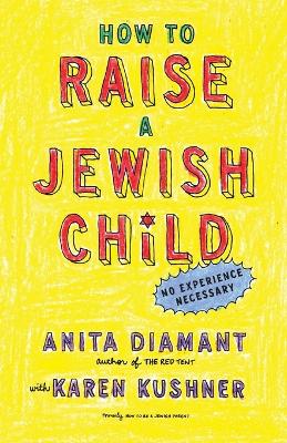 How to Raise a Jewish Child