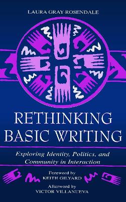 Rethinking Basic Writing