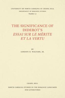 The Significance of Diderot's Essai sur le mÃ©rite et la vertu