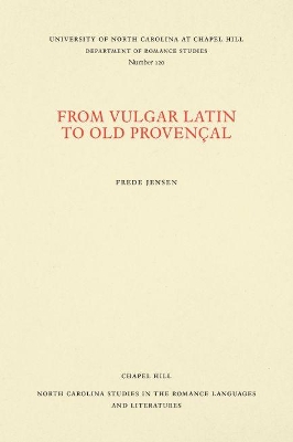 From Vulgar Latin to Old Provençal