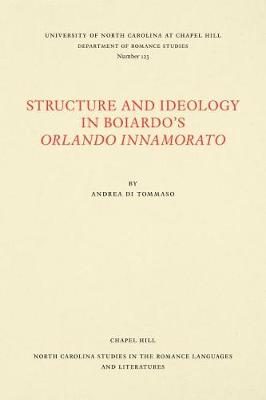 Structure and Ideology in Boiardo's Orlando innamorato