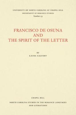 Francisco de Osuna and the Spirit of the Letter