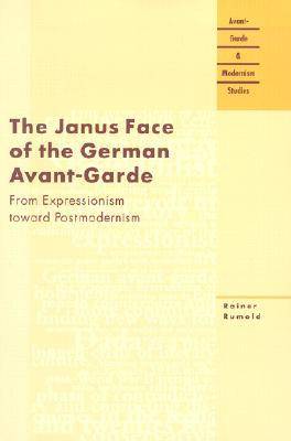 The Janus Face of the German Avant-garde