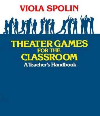 Theater Games for the Classroom