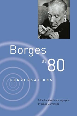 Borges at Eighty