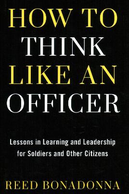 How to Think Like an Officer