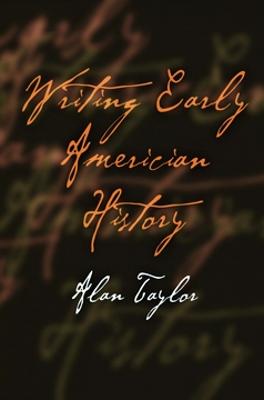 Writing Early American History