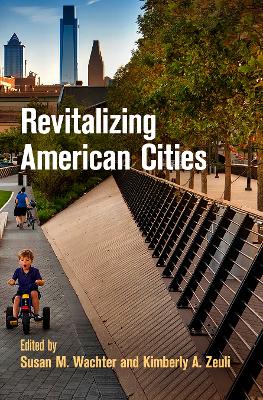 Revitalizing American Cities