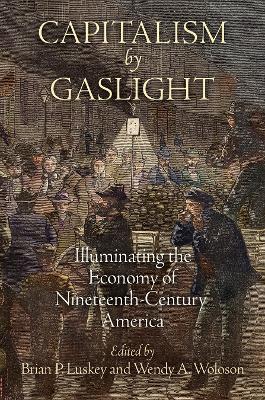 Capitalism by Gaslight