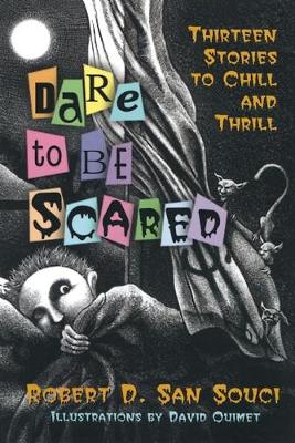 Dare to Be Scared