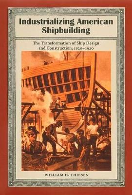 Industrializing American Shipbuilding