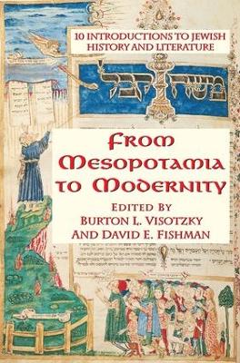 From Mesopotamia To Modernity