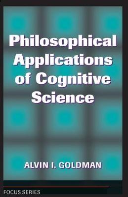 Philosophical Applications Of Cognitive Science