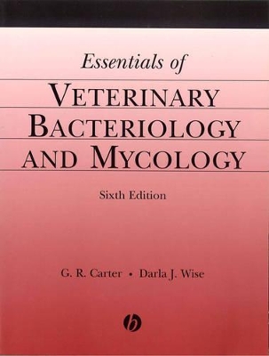 Essentials of Veterinary Bacteriology and Mycology