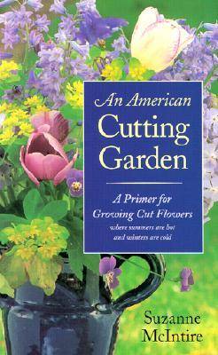 An American Cutting Garden