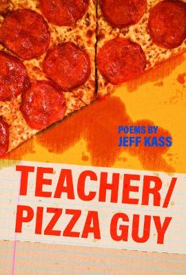 Teacher/Pizza Guy