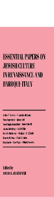 Essential Papers on Jewish Culture in Renaissance and Baroque Italy