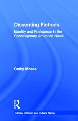 Dissenting Fictions