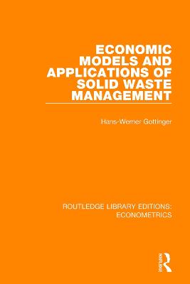 Economic Models and Applications of Solid Waste Management