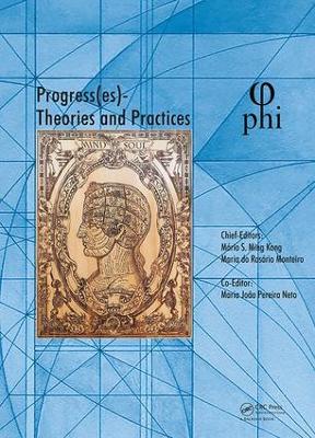 Progress(es), Theories and Practices