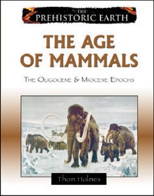 The Age of Mammals