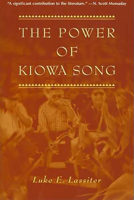 The Power of Kiowa Song