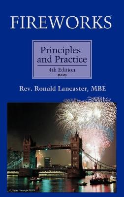 Fireworks: Principles and Practice