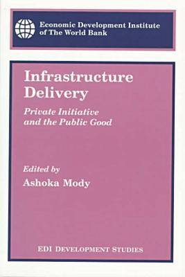 Infrastructure Delivery