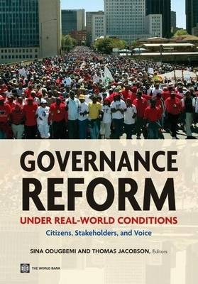 Governance Reform Under Real-World Conditions