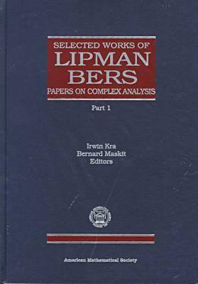 Selected Works of Lipman Bers