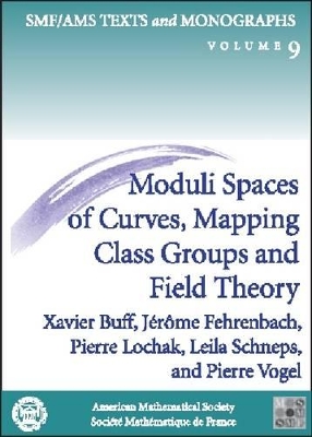 Moduli Spaces of Curves, Mapping Class Groups and Field Theory