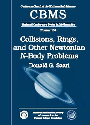 Collisions, Rings, and Other Newtonian N-Body Problems