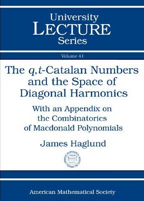 The Q,T-Catalan Numbers and the Space of Diagonal Harmonics