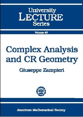 Complex Analysis and CR Geometry