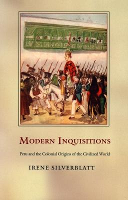 Modern Inquisitions