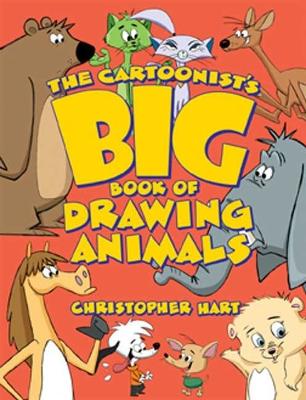 Cartoonist?s Big Book of Drawing Animals, The