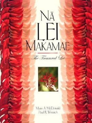 Na Lei Makamae