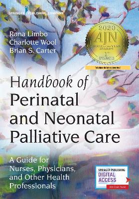 Handbook of Perinatal and Neonatal Palliative Care