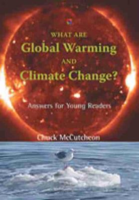 What are Global Warming and Climate Change?